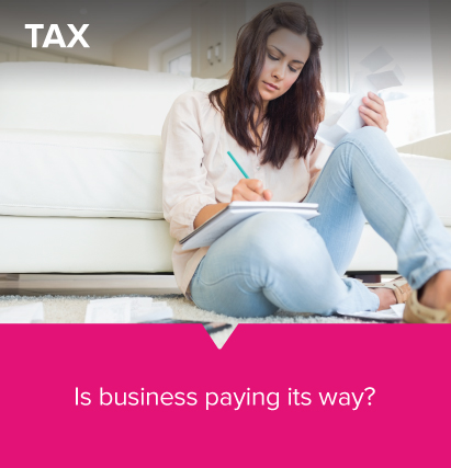 Tax: Is business paying its way?